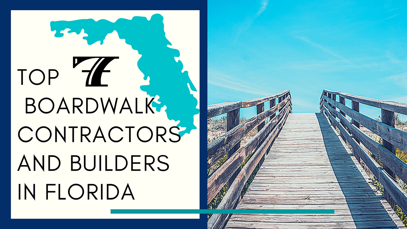 top boardwalk contractors and builders in florida